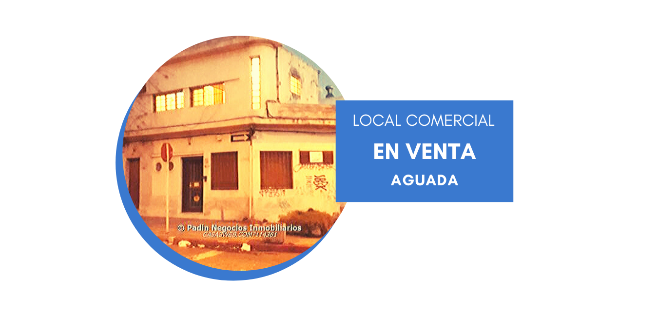 Venta local comercial con vivienda en Aguada